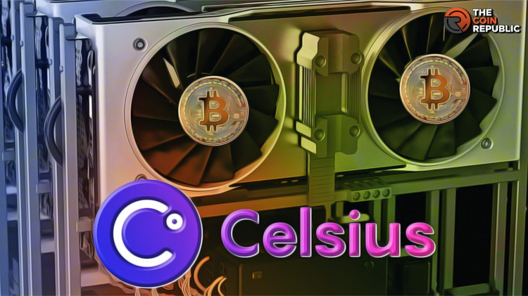 瑞士法院批准Celsius Network转向比特币挖矿计划